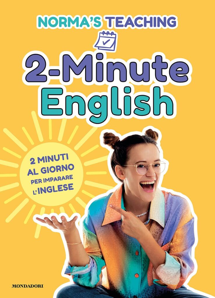 Impara l'inglese in soli 2 minuti al giorno con 2-MINUTE ENGLISH